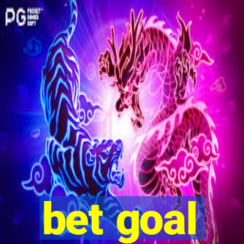 bet goal